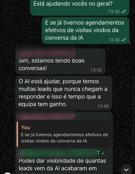 Conversa de WhatsApp: cliente relata que a IA está ajudando porque havia muitas leads que nunca chegavam a ser respondidas, e isso é tempo que a equipe ganhou.
